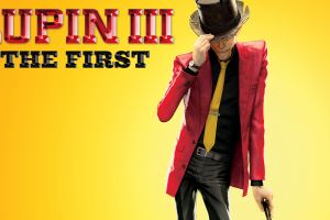 Film 3D perdana Lupin the Third 'Lupin III: The First' beredar