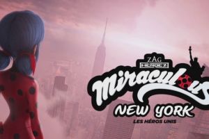 4 Fakta menarik episode Miraculous World: New York - United HeroeZ