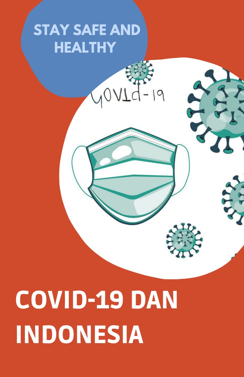Pandemi Covid-19 dan kondisi di Indonesia
