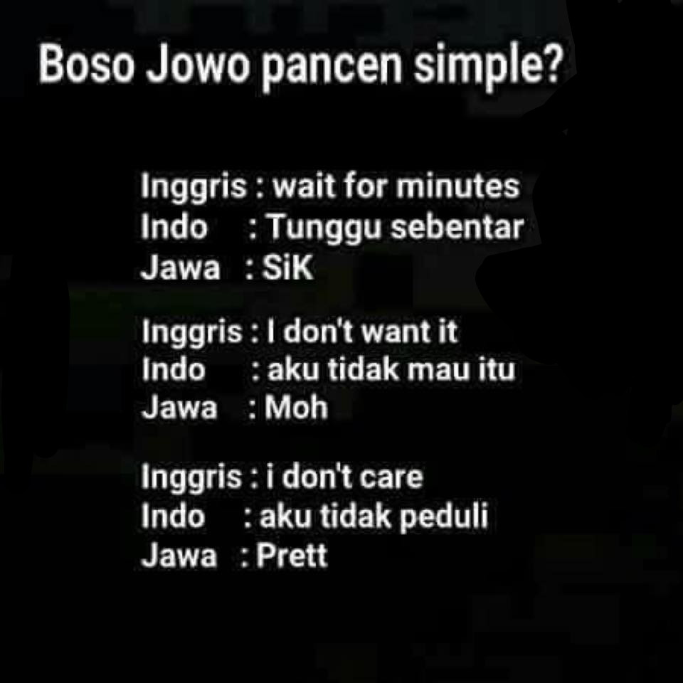 10 Meme Bahasa Jawa Vs Indonesia Vs Inggris Ini Benar Benar Ab