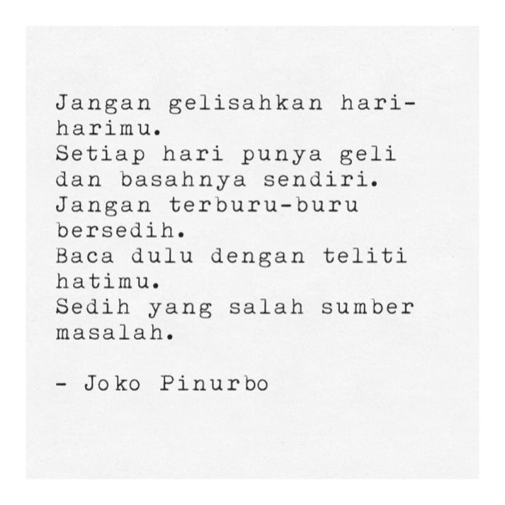7 Kutipan puisi Joko Pinurbo ini bisa membuatmu tetap semangat