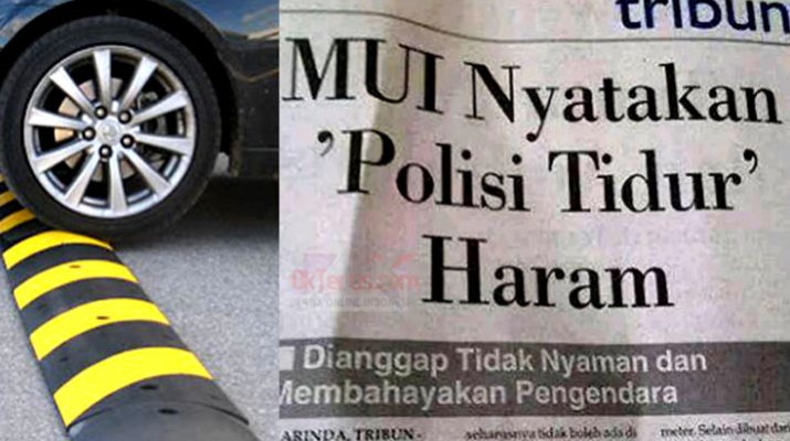 Polisi tidur diharamkan