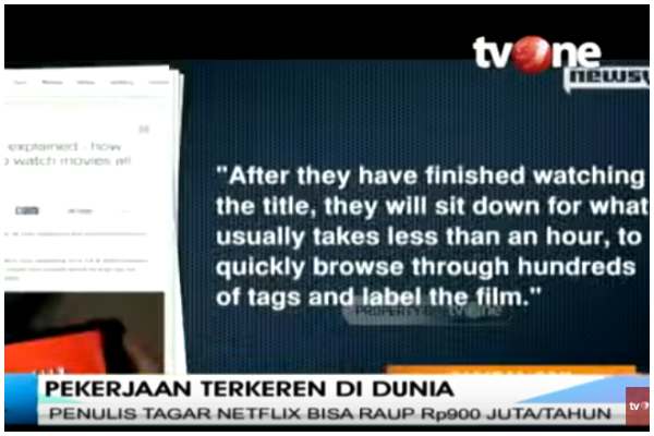 pekerjaan pemberi tagar pada Netflix (Sumber: YouTube TvOne News)