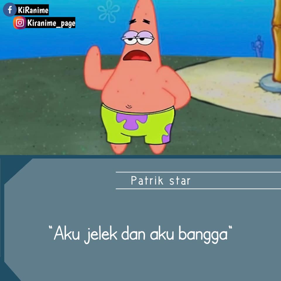 Terkesan konyol, 13 kata-kata bijak Patrick Star ini bermakna dalam
