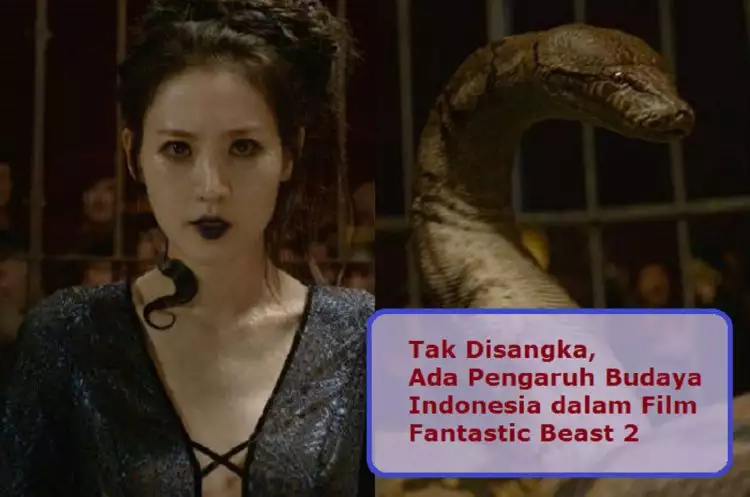 Karakter Fantastic Beast 2 ini ternyata dari Mitologi Indonesia
