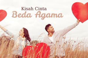Pacaran beda agama? Ini hal-hal yang pasti akan kamu alami