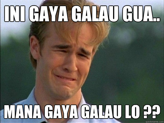 Ini kumpulan meme yang bakal bikin kamu nggak galau lagi