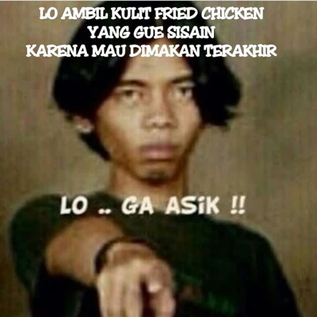 Usai meme 'sudah kuduga' kini heboh meme 'lo gak asik', bikin ngakak! Usai meme 'sudah kuduga' kini heboh meme 'lo gak asik', bikin ngakak!