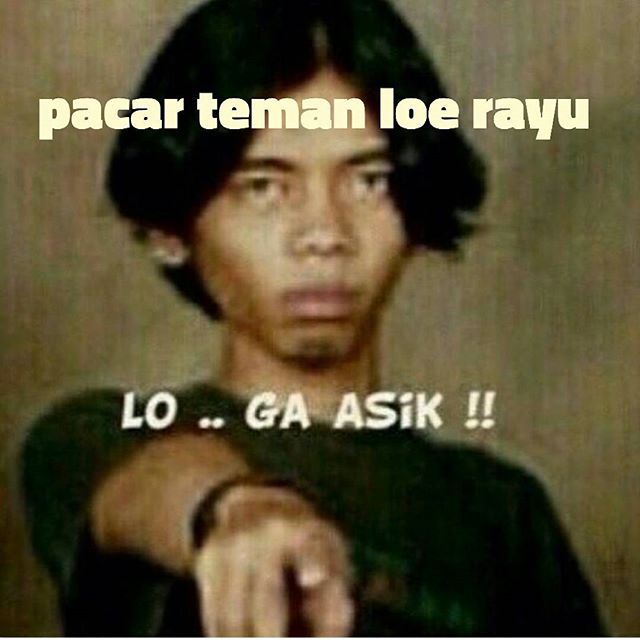 Usai meme 'sudah kuduga' kini heboh meme 'lo gak asik', bikin ngakak! Usai meme 'sudah kuduga' kini heboh meme 'lo gak asik', bikin ngakak!