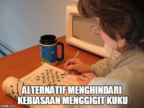 Kamu tak sadar sering menggigit kuku? Ini lho 15 cara menghentikannya