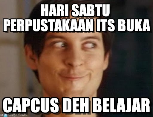 Ini yang biasa dilakukan mahasiswa tingkat akhir, bener nggak?