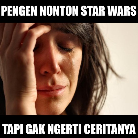 30 Meme kocak Star Wars ini bikin ketawa ngakak nggak berhenti! 30 Meme kocak Star Wars ini bikin ketawa ngakak nggak berhenti!