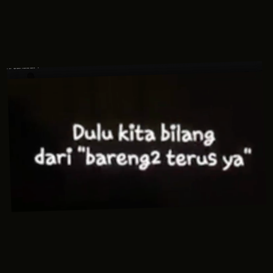 30 Kalimat ini bikin hatimu merindukan sahabat 30 Kalimat ini bikin hatimu merindukan sahabat