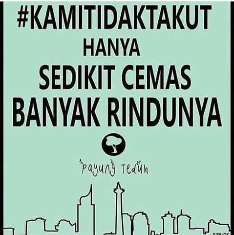 26 Meme #kamitidaktakut yang bikin senyum-senyum sendiri, kreatif!