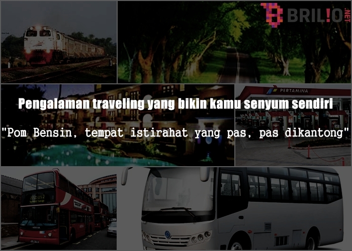 15 Pengalaman traveling ini bikin kamu senyum-senyum sendiri 15 Pengalaman traveling ini bikin kamu senyum-senyum sendiri
