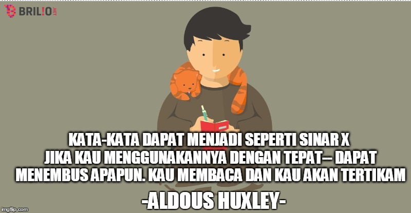 15 Kalimat sakti ini bikin kamu nggak ragu lagi untuk jadi penulis 