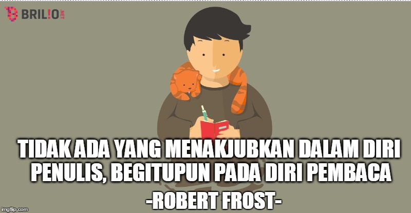 15 Kalimat sakti ini bikin kamu nggak ragu lagi untuk jadi penulis 