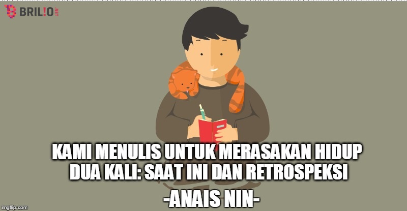 15 Kalimat sakti ini bikin kamu nggak ragu lagi untuk jadi penulis 