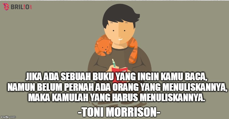 15 Kalimat sakti ini bikin kamu nggak ragu lagi untuk jadi penulis 