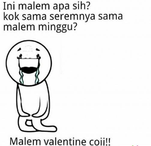 25 Meme Hari Valentine ini kocak, jomblo mending nggak usah lihat deh! 25 Meme Hari Valentine ini kocak, jomblo mending nggak usah lihat deh!