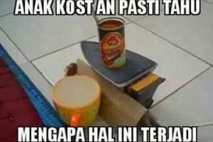 30 Meme anak kos yang bikin kamu senyum-senyum sendiri