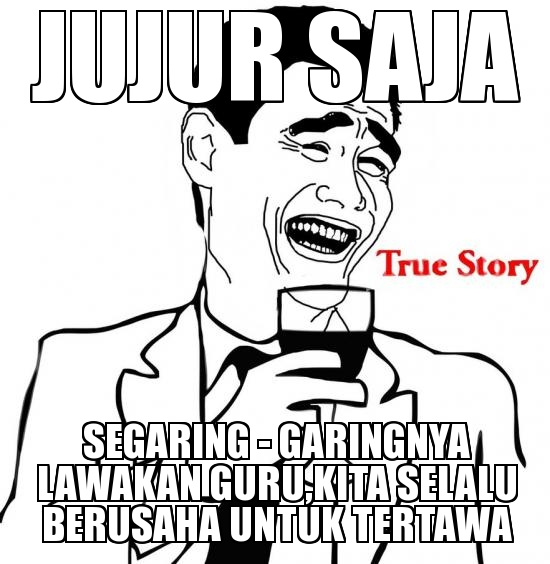 20 Meme 'jujur saja' ini dijamin bikin kamu ngakak sendiri, ngaku deh 20 Meme 'jujur saja' ini dijamin bikin kamu ngakak sendiri, ngaku deh
