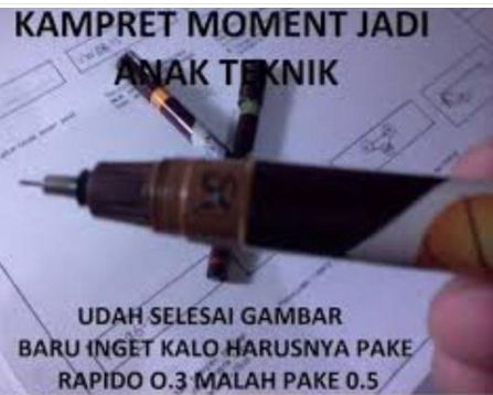 15 Meme penderitaan yang cuma dirasakan anak teknik, bikin baper nih! 15 Meme penderitaan yang cuma dirasakan anak teknik, bikin baper nih!