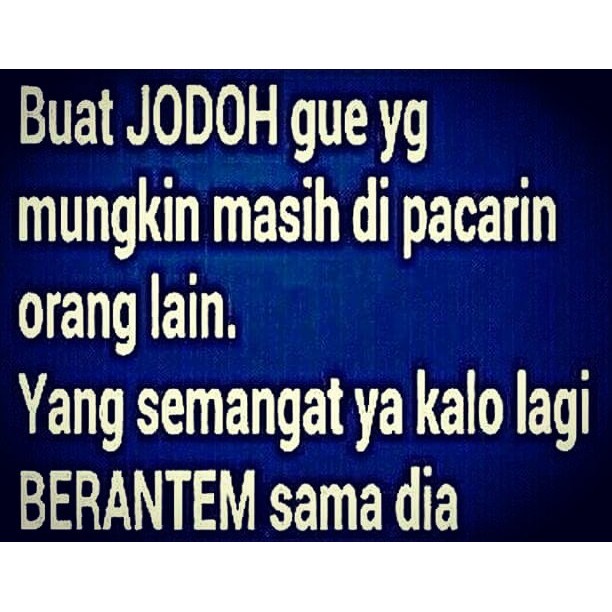 26 Meme lucu cari jodoh yang bikin senyum-senyum sendiri 26 Meme lucu cari jodoh yang bikin senyum-senyum sendiri