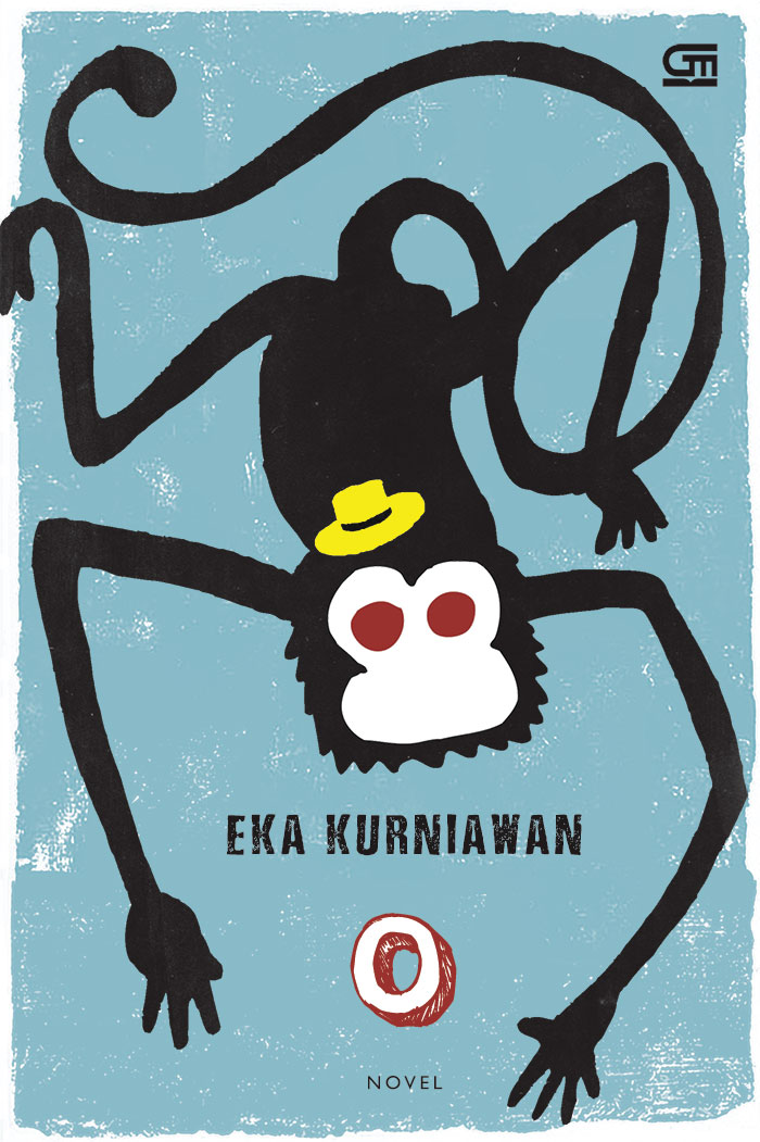 Ini karya Eka Kurniawan, yang tenar di luar negeri, kamu pernah baca? 