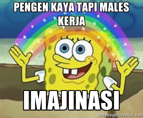 meme imajinasi spongebob © 2016 brilio.net meme imajinasi spongebob © 2016 brilio.net