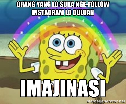 meme imajinasi spongebob © 2016 brilio.net meme imajinasi spongebob © 2016 brilio.net