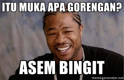 meme gorengan berbagai sumber meme gorengan berbagai sumber