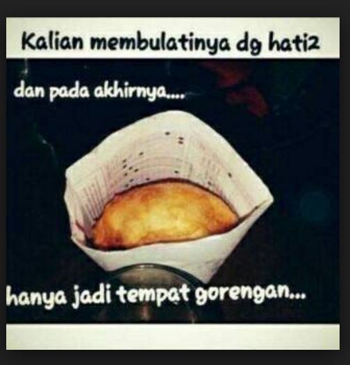 meme gorengan berbagai sumber meme gorengan berbagai sumber