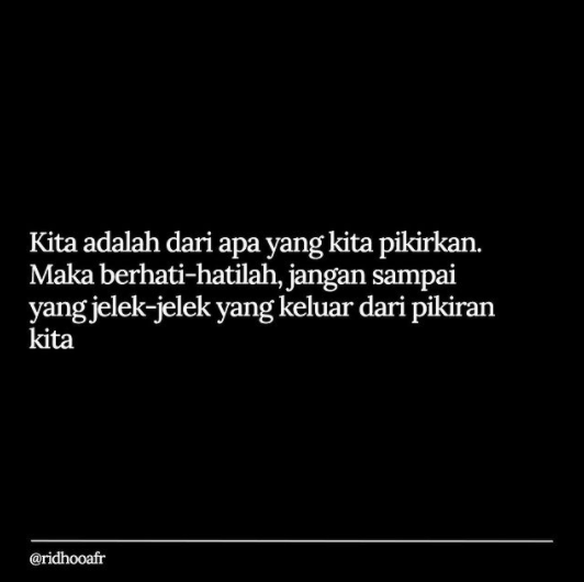 101 Quote tentang hidup yang akan membuatmu makin bijak