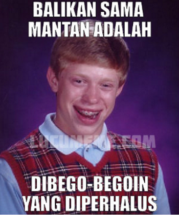 meme mantan  © 2016 brilio.net meme mantan  © 2016 brilio.net