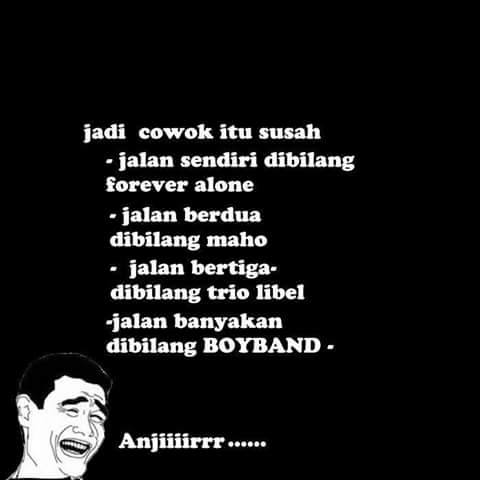 20 meme susahnya jadi cowok © 2016 brilio.net 20 meme susahnya jadi cowok © 2016 brilio.net
