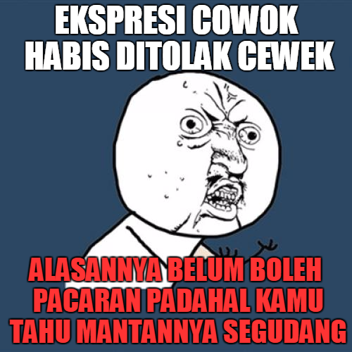 meme cewek tolak cowok 1-12 © 2016 brilio.net meme cewek tolak cowok 1-12 © 2016 brilio.net