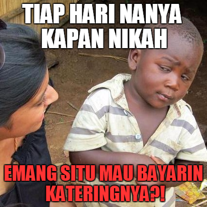 meme kapan nikah 1-10 © 2016 brilio.net