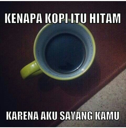 meme karena aku sayang kamu © 2016 brilio.net