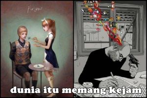 11 Ilustrasi ini bukti dunia itu memang kejam, tabahkan dirimu ya!