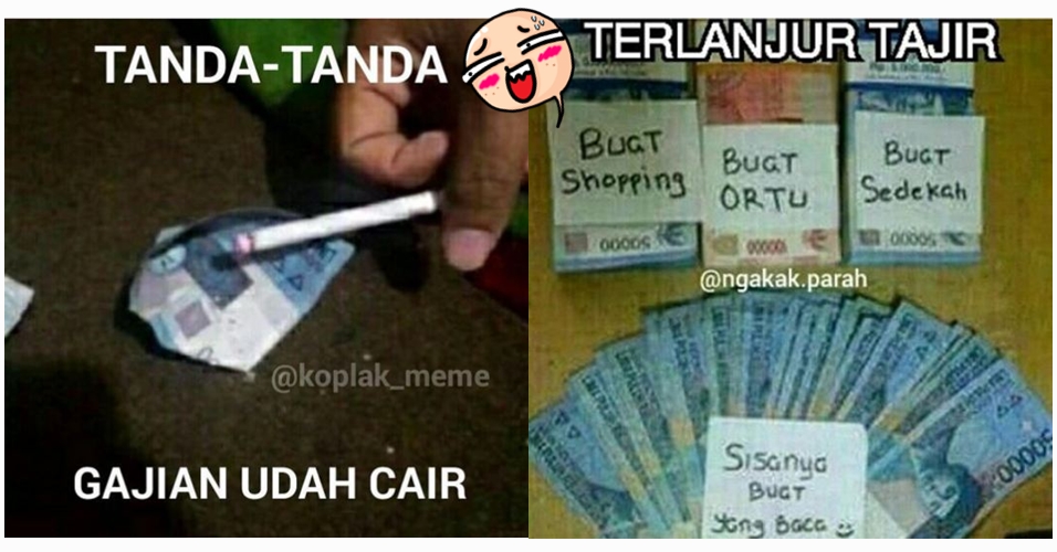 11 Meme ini tunjukkan tingkah orang baru gajian, kocak abis! 