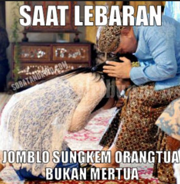 12 Meme ngenesnya jomblo saat lebaran bikin sedih atau ngakak?