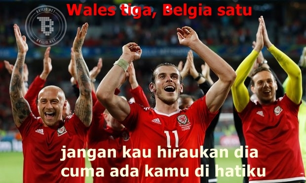  5 Meme Wales vs Belgia ini bikin baper deh, hayo ngalamin ya?