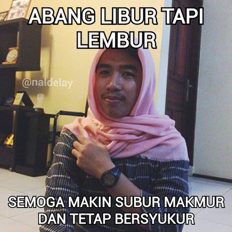 meme penyemangat kerja 1-13 © 2016 brilio.net meme penyemangat kerja 1-13 © 2016 brilio.net