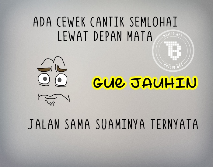 meme gue jauhin  © 2016 brilio.net meme gue jauhin  © 2016 brilio.net