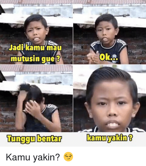 meme alasan putus © 2016 brilio.net