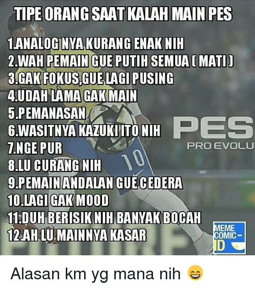 alasan kalah PES © 2016 brilio.net alasan kalah PES © 2016 brilio.net
