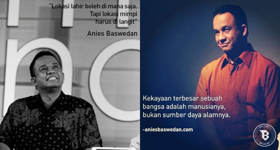 10 Quotes Anies Baswedan ini sarat pesan dan memotivasi banget!