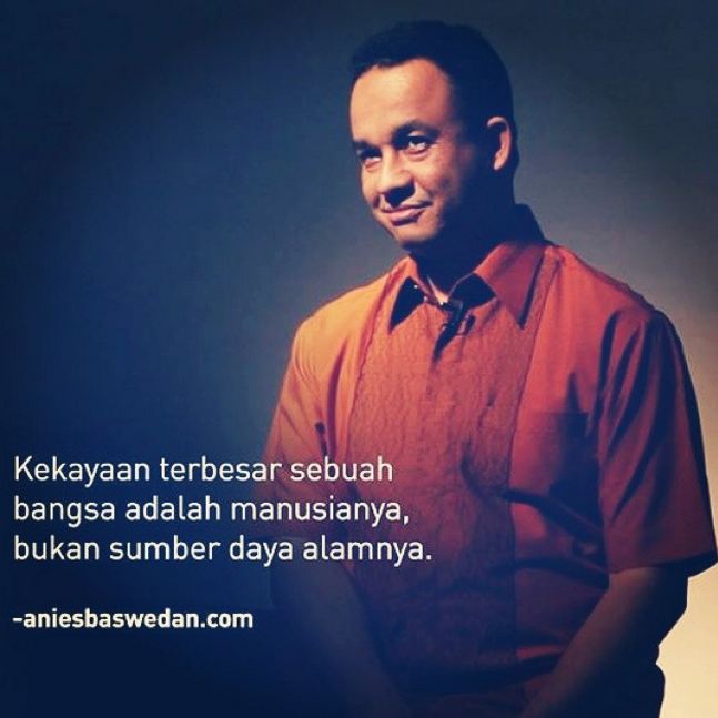 quotes anies baswedan © 2016 brilio.net