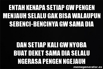 15 Meme entah kenapa © 2016 brilio.net